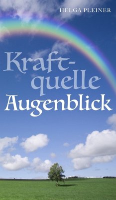 Cover Kraftquelle Augenblick (eBook, ePUB)