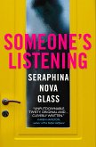 Someone's Listening (eBook, ePUB)