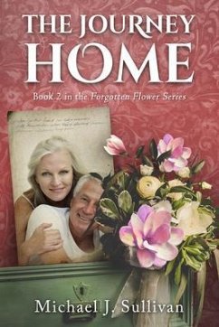 The Journey Home (eBook, ePUB) - Sullivan, Michael J