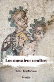 Los mosaicos ocultos (eBook, ePUB)