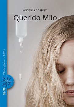 Querido Milo (eBook, ePUB) - Dossetti, Angélica
