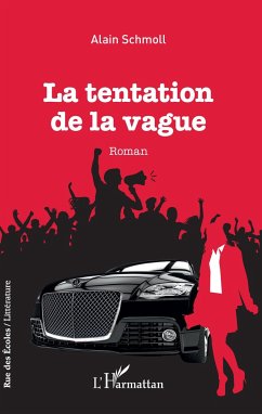 La tentation de la vague - Schmoll, Alain