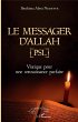 Le messager d'Allah (PSL) - Bild 1