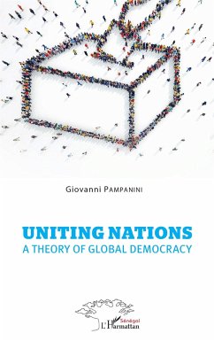 Uniting nations a theory of global democracy - Pampanini, Giovanni