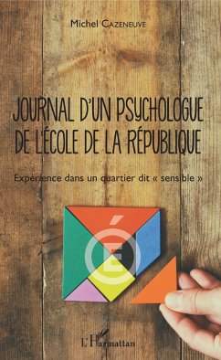 Journal d'un psychologue de l'École de la République - Cazeneuve, Michel