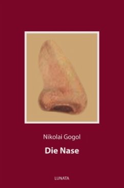 Die Nase - Gogol, Nikolai