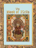 The Book of Kells (eBook, ePUB) The Book of Kells (eBook, ePUB)