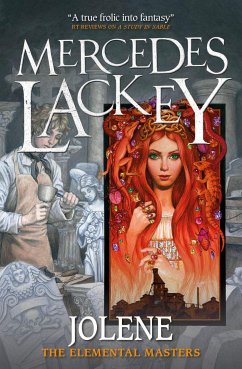 Elemental Masters - Jolene (eBook, ePUB) - Lackey, Mercedes