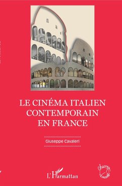 Le cinéma italien contemporain en France - Cavaleri, Giuseppe