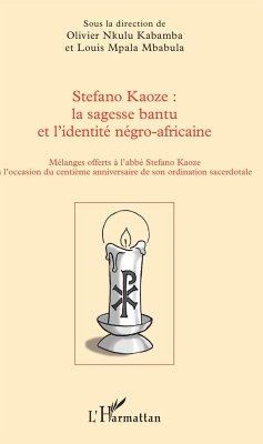 Cover Stefano Kaoze : la sagesse bantu et l'identité négro-africaine