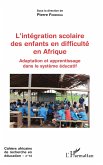 L'intégration scolaire des enfants en difficulté en Afrique