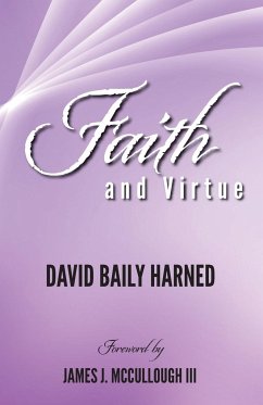 Faith and Virtue - Harned, David Baily