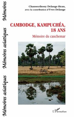 Cambodge, Kampuchéa, 18 ans - Delange-Hean, Chansocthony