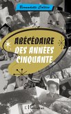 Abécédaire des années cinquante