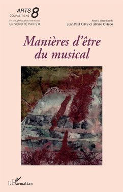 Manières d'être du musical - Olive, Jean-Paul; Oviedo, Álvaro