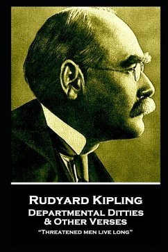 Rudyard Kipling - Departmental Ditties & Other Verses: 