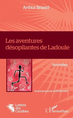 Les aventures désopilantes de Ladoule - Briand, Arthur