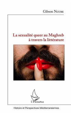 Cover La sexualité queer au Maghreb à travers la littérature