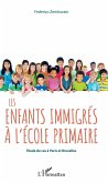 Les enfants immigrés à l'école primaire