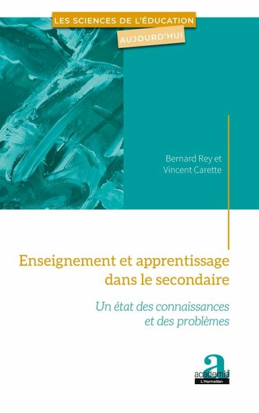 Enseignement et apprentissage dans le secondaire Enseignement et apprentissage dans le secondaire