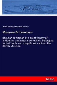 Museum Britannicum - van Rymsdyk, Jan;van Rymsdyk, Andreas