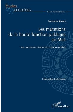 Les mutations de la haute fonction publique au Mali - Diarra, Zoumana