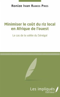 Minimiser le coût du riz local en Afrique de l'Ouest - Ramos Pires, Ronize Ivan