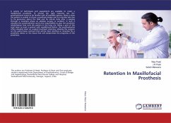 Retention In Maxillofacial Prosthesis - Patel, Vilas;Patel, J R;Makwana, Satish