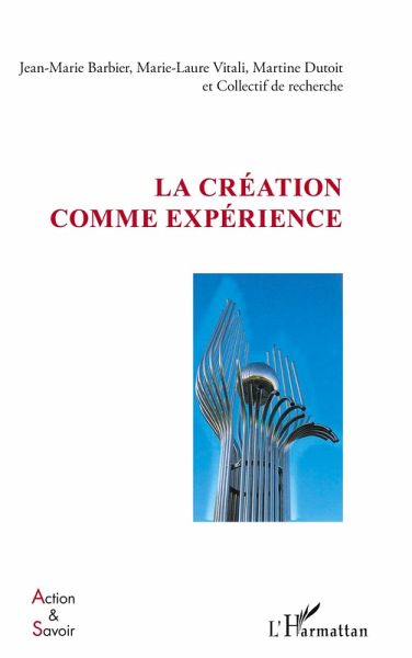La création comme expérience