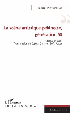 La scène artistique pékinoise, génération 60 - Papadopoulos, Kalliopi