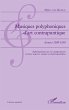 Musiques polyphoniques d'art... - Bild 1