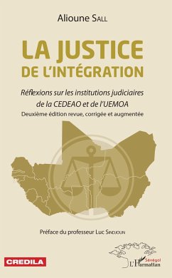 La justice de l'intégration - Sall, Alioune