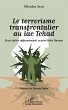 Le terrorisme transfrontalier au lac... - Bild 1