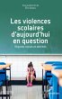 Les violences scolaires d'aujourd'hui... - Bild 1