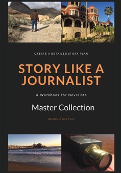 Story Like a Journalist - Royer, Amber