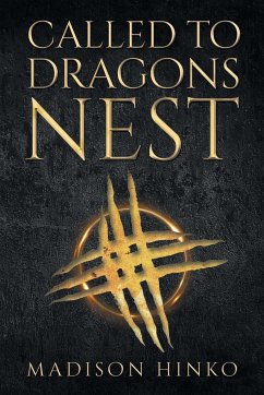 Called To Dragons Nest - Hinko, Madison