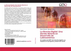 La Brecha Digital: Una Herida Abierta en Desarrollo de Latinoamérica - Morales, Ramiro; Macias, Mariela