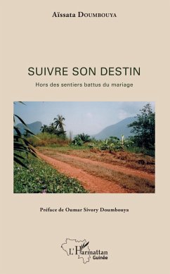 Suivre son destin - Doumbouya, Aïssata