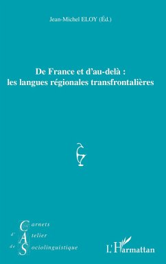 De France et d'au-delà : les langues régionales transfrontalières - Eloy, Jean-Michel