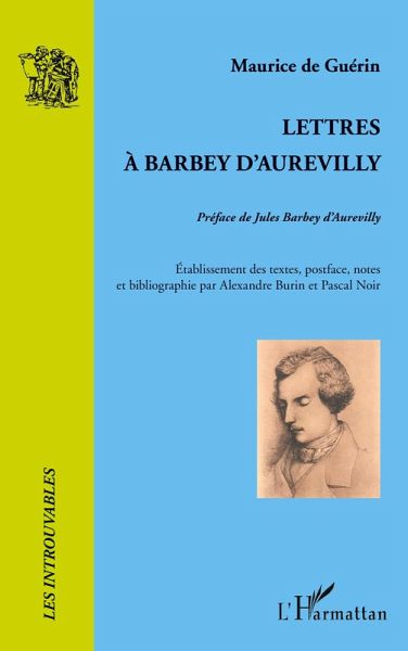Lettres à Barbey d'Aurevilly Lettres à Barbey d'Aurevilly