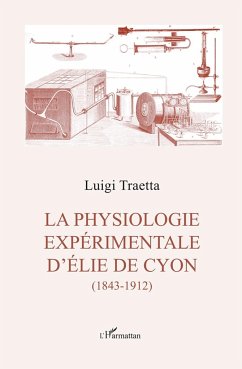 La physiologie experimentale d'Élie de Cyon - Traetta, Luigi