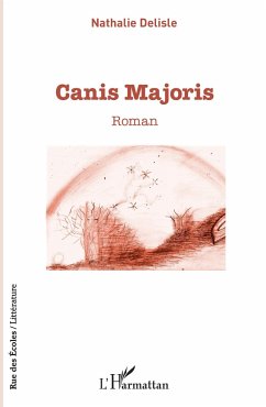 Canis Majoris - Delisle, Nathalie