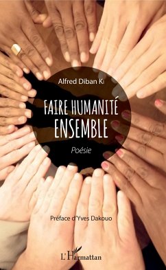 Faire humanité ensemble - Ki, Alfred Diban