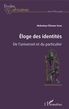 Éloge des identités - Kane, Abdoulaye Elimane