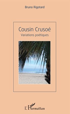 Cousin Crusoé - Rigotard, Bruno