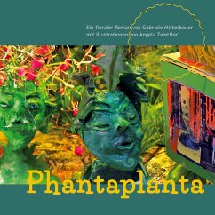Phantaplanta (eBook, ePUB) - Mitterbauer, Gabriele