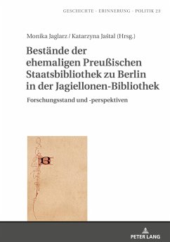 Bestände der ehemaligen Preußischen Staatsbibliothek zu Berlin in der Jagiellonen-Bibliothek