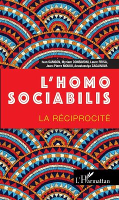 L'homo sociabilis - Samson, Ivan; Donsimoni, Myriam; Frisa, Laure; Mouko, Jean-Pierre; Zagainova, Anastassiya