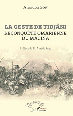 La geste de Tidjâni - Sow, Amadou