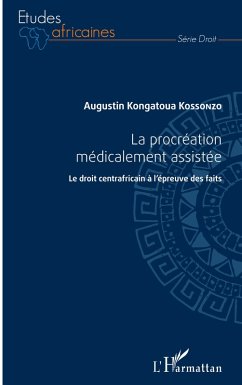 La procréation médicalement assistée - Kongatoua Kossonzo, Augustin